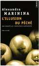 L'illusion du péché, Alexandra Marinina 