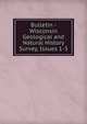 Bulletin - Wisconsin Geological and Natural History Survey, Issues 1-3, 