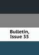 Bulletin, Issue 35, 
