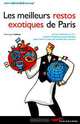 Les meilleurs restos exotiques de Paris, Dominique Lesbros 
