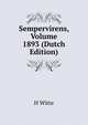 Sempervirens, Volume 1893 (Dutch Edition), H Witte 