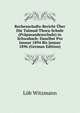 Rechenschafts-Bericht Uber Die Talmud-Thora-Schule (Praparandenschule) in Schwabach: Daselbst Pro Januar 1894 Bis Januar 1896 (German Edition), Lob Witzmann 