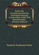 Ueber Die Gewichtsanalytische Starkebestimmung in Kartoffeln, Mehl Und Handelsstarke . (German Edition), Heinrich Ferdinand Witte 