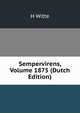 Sempervirens, Volume 1875 (Dutch Edition), H Witte 