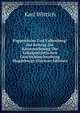 Pappenheim Und Falkenberg: Ein Beitrag Zur Kennzeichnung Der Lokalpatriotischen Geschichtsschreibung Magdeburgs (German Edition), Karl Wittich 