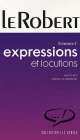 Robert-poche expressions & locutions, Alain Rey 