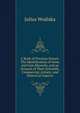 A Book of Precious Stones: The Identification of Gems and Gem Minerals, and an Account of Their Scientific, Commercial, Artistic, and Historical Aspects, Julius Wodiska 