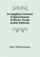 In Sapphus Carmen II Quaestiones Criticae: Progr (Latin Edition), Otto Wohlermann 