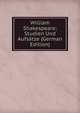 William Shakespeare; Studien Und Aufsatze (German Edition), 