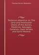 Testacea atlantica: or, The land and freshwater shells of the Azores, Madeiras, Salvages, Canaries, Cape Verdes, and Saint Helena, Thomas Vernon Wollaston 