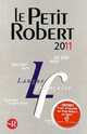 Le Petit Robert: Dictionnaire alphabétique et analogique de la langue française, Collectif 