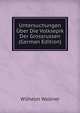 Untersuchungen Uber Die Volksepik Der Grossrussen (German Edition), Wilhelm Wollner 