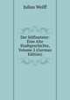 Der Sulfmeister: Eine Alte Stadtgeschichte, Volume 2 (German Edition), Julius Wolff 