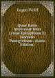 Quae Ratio Intercedat Inter Lysiae Epitaphium Et Isocratis Panegyricum . (Latin Edition), Eugen Wolff 