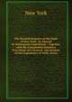 The Revised Statutes of the State of New York: As Altered by Subsequent Legislation : Together with the Unrepealed Statutory Provisions of a General . the Session of the Legislature of 1858, Arran, New York 