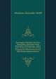 Der Prophet Habakuk, Mit Einer Wortlichen, Und Einer Freien Metrischen Uebersetzung.: Nebst Einer Einleitung Uber Den Ersten Fortgang Der Hebraischen Poesie, Uber Metrik (Hebrew Edition), Abraham Alexander Wolff 