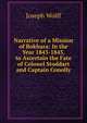 Narrative of a Mission of Bokhara: In the Year 1843-1845, to Ascertain the Fate of Colonel Stoddart and Captain Conolly, Joseph Wolff 