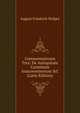 Commentationes Tres: De Antiquitate Carminum Anacreonteorum &C (Latin Edition), August Friedrich Wolper 