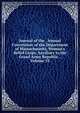 Journal of the . Annual Convention of the Department of Massachusetts, Woman's Relief Corps, Auxiliary to the Grand Army Republic ., Volume 33, 