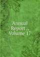Annual Report ., Volume 17, 