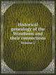 Historical genealogy of the Woodsons and their connections. Volume 2, 