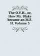 The O.V.H., or, How Mr. Blake became an M.F.H. Volume 3, 