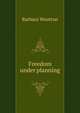 Freedom under planning, Barbara Wootton 