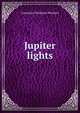 Jupiter lights, Constance Fenimore Woolson 