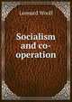 Socialism and co-operation, Leonard Woolf 