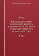 Bibliography of the geology and eruptive phenomena of the more important volcanoes of southern Italy, Henry James Johnston-Lavis 