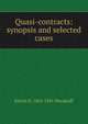Quasi-contracts: synopsis and selected cases, Edwin Hamlin Woodruff 