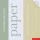 Choosing and Using Paper for Great Graphic Design with Paper, Mark Hampshire, Keith Stephenson 