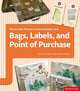 Print and Production Finishes for Bags, Labels, and Point of Purchase, Glaser, J, Knight, C 