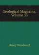 Geological Magazine, Volume 33, Henry Woodward 