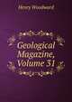 Geological Magazine, Volume 31, Henry Woodward 