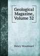 Geological Magazine, Volume 32, Henry Woodward 