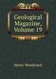 Geological Magazine, Volume 19, Henry Woodward 