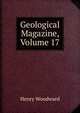 Geological Magazine, Volume 17, Henry Woodward 