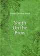 Youth On the Prow, Emma Carolina Wood 