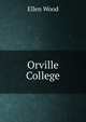 Orville College, Ellen Wood 