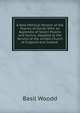 A New Metrical Version of the Psalms of David: With an Appendix of Select Psalms and Hymns, Adapted to the Service of the United Church of England and Ireland ., Basil Woodd 