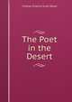 The Poet in the Desert, Charles Erskine Scott Wood 
