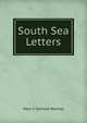 South Sea Letters, Mary V. Gerhard Woolley 