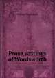 Prose writings of Wordsworth, Wordsworth William 