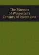 The Marquis of Worcester's Century of inventions, 