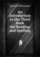 An Introduction to the Third Book for Reading and Spelling, Samuel Worcester 