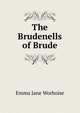The Brudenells of Brude, Emma Jane Worboise 