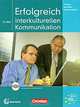 Erfolgreich in der interkulturellen Kommunikation. Kursbuch (+ CD-ROM), Muller-Jacquier, Bernd 