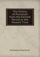 The History of Plymouth from the Earliest Period to the Present Time, Richard Nicholls Worth 