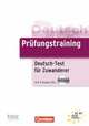 Pruefungstraining DaF (А2-В1). Deutsch-test fuer Zuwanderer, Maenner, Dieter 